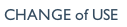 CHANGE of USE